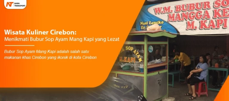 Read more about the article Wisata Kuliner Cirebon: Menikmati Bubur Sop Ayam Mang Kapi yang Lezat