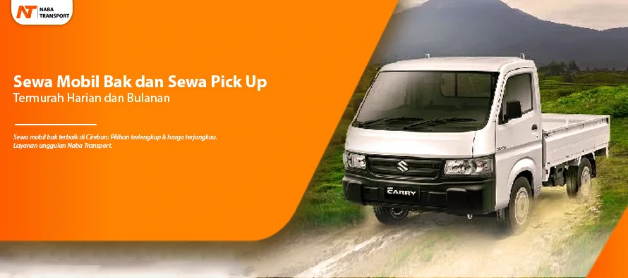 You are currently viewing Sewa Mobil Bak dan Sewa Pick Up Termurah Harian dan Bulanan