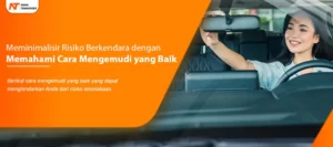 Read more about the article Tips Cara Mengemudi yang Baik ala Naba Rent Car