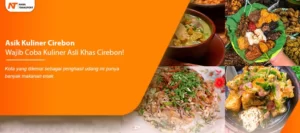 Read more about the article Makanan Khas Cirebon Lezat dan Bikin Nagih, Udah pernah coba?