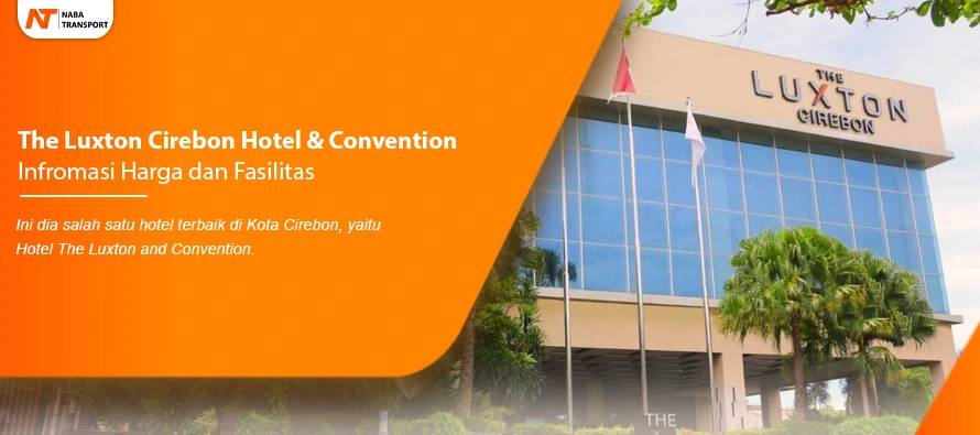 You are currently viewing The Luxton Cirebon Hotel & Convention