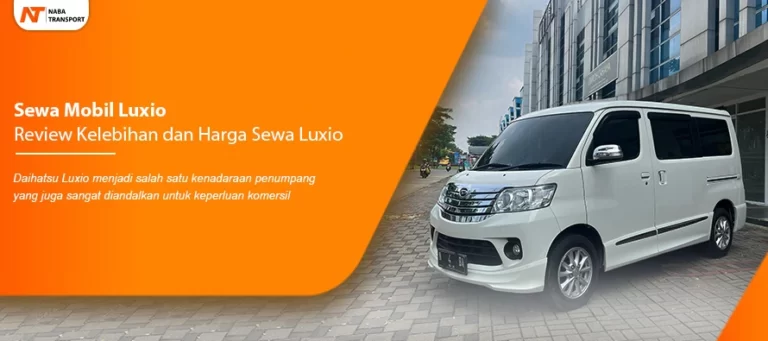 Read more about the article Sewa Mobil Luxio – Review Kelebihan dan Harga Sewa Luxio