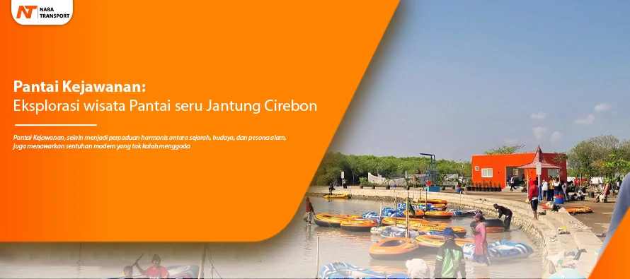 You are currently viewing Pantai Kejawanan: Eksplorasi Wisata Pantai Seru di Jantung Cirebon