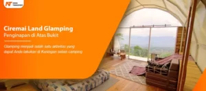 ciremai land glamping