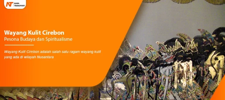 Read more about the article Wayang Kulit Cirebon – Pesona Budaya dan Spiritualisme