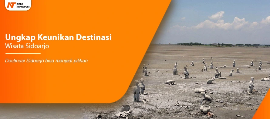 You are currently viewing Ungkap Keunikan Destinasi Wisata Sidoarjo, Jawa Timur