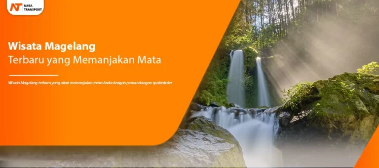 Read more about the article Wisata Magelang Terbaru yang Memanjakan Mata