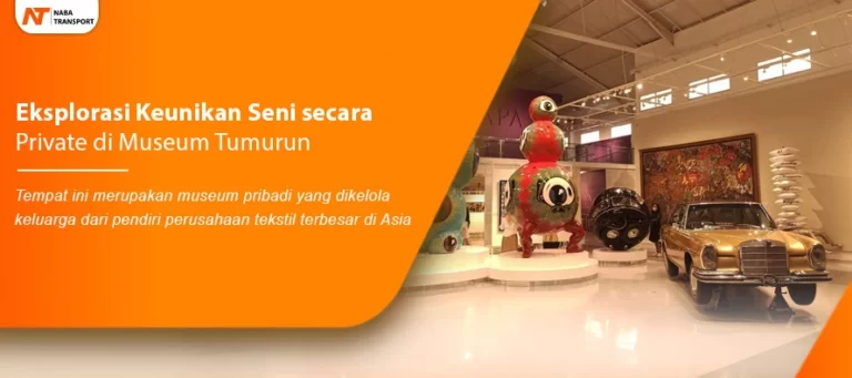 Read more about the article Eksplorasi Keunikan Seni Secara Private di Museum Tumurun