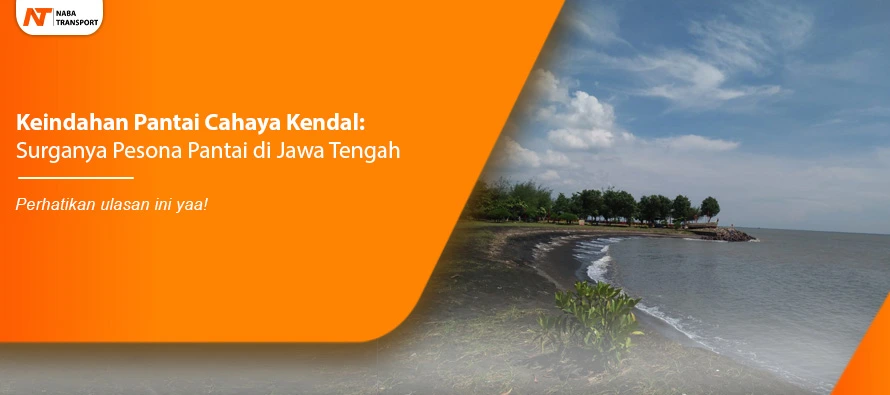 You are currently viewing Keindahan Pantai Cahaya Kendal: Surganya Pesona Pantai di Jawa Tengah
