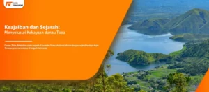 Read more about the article Keajaiban dan Sejarah: Menyelusuri Kekayaan danau Toba