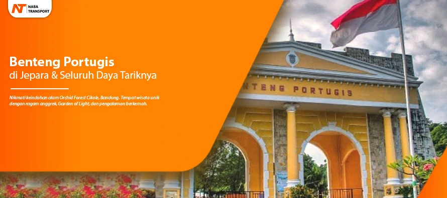 You are currently viewing Benteng Portugis di Jepara & Seluruh Daya Tariknya