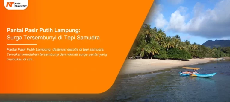 Read more about the article Pantai Pasir Putih Lampung: Surga Tersembunyi di Tepi Samudra