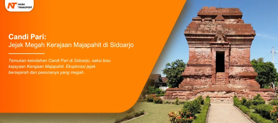 You are currently viewing Jejak Megah Kerajaan Majapahit Candi Pari di Sidoarjo