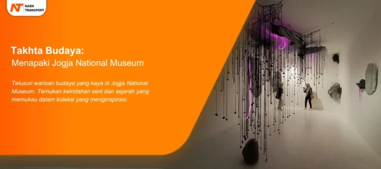 Read more about the article Takhta Budaya: Menapaki Jogja National Museum