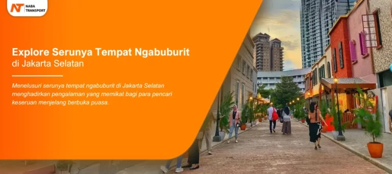 Read more about the article Explore Serunya Tempat Ngabuburit di Jakarta Selatan