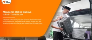 Read more about the article Mengenal Makna Budaya di Balik Tradisi Mudik