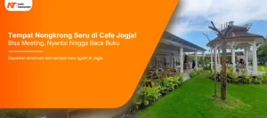 Read more about the article Rekomendasi Tempat Nongkrong Seru di Cafe Jogja