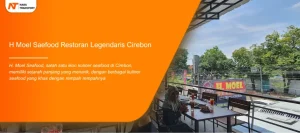 Read more about the article H Moel Seafood Restoran Legendaris Cirebon