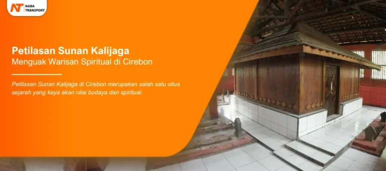 Read more about the article Petilasan Sunan Kalijaga Menguak Warisan Spiritual di Cirebon