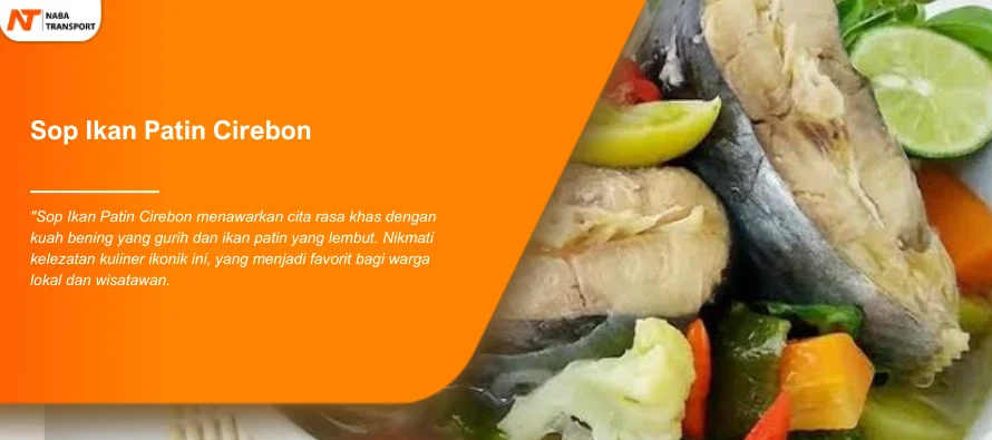 You are currently viewing Istana Sop Patin Cirebon Rumah Makan Untuk Rombongan