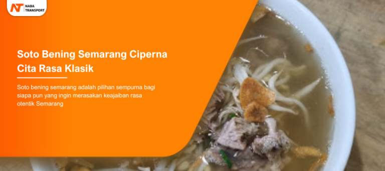Read more about the article Soto Bening Semarang Ciperna Cita Rasa Klasik
