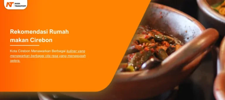 Read more about the article Rumah Makan Cirebon Bisa Jadi Rekomendasi Untuk Rombongan