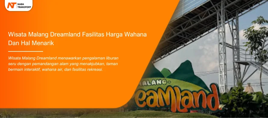 You are currently viewing Wisata Malang Dreamland Fasilitas Wahana Dan Hal Menarik
