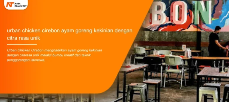 Read more about the article Urban Chicken Cirebon Ayam Kekinian Dengan Citra Rasa Unik