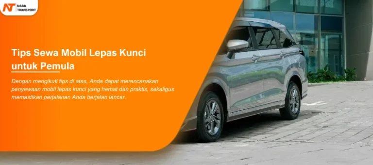 Read more about the article Hemat dan Praktis Tips Sewa Mobil Lepas Kunci untuk Pemula