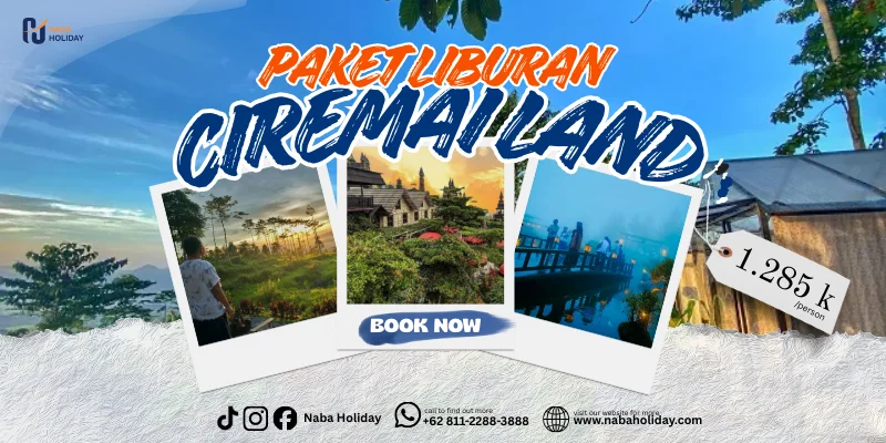 paket liburan ciremai land