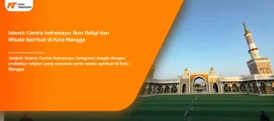 Read more about the article Islamic Centre Indramayu: Ikon Religi dan Wisata Spiritual di Kota Mangga